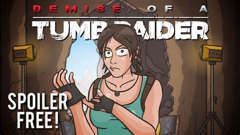 Demise of a Tumb Raider (Rise of the Tomb Raider parody).